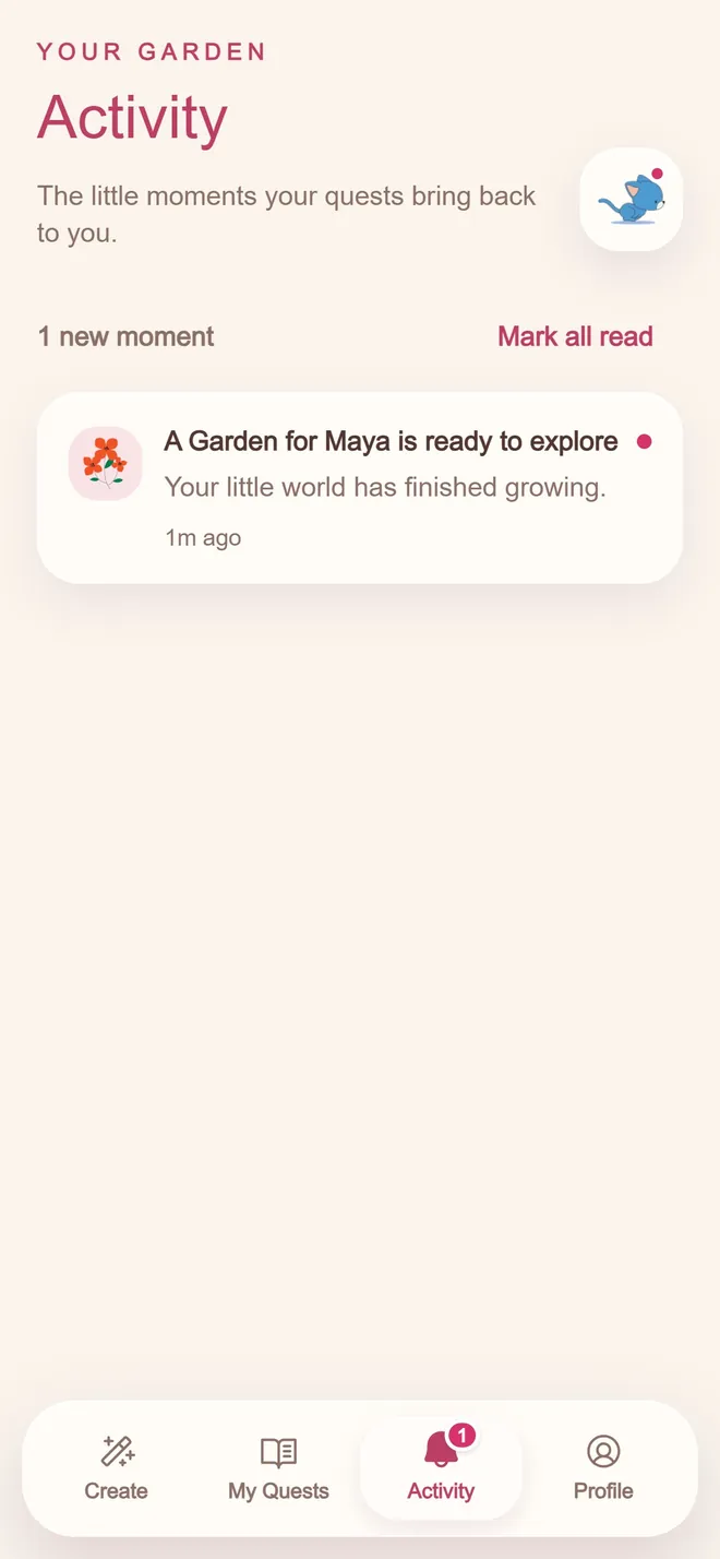 The Activity screen showing a notification that the recipient's quest has finished growing and is ready to explore